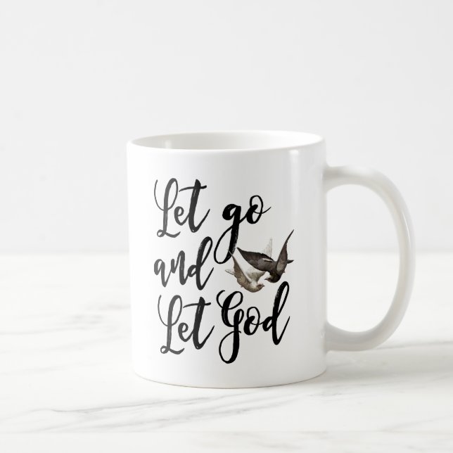 Let go and Let God mug scripture quote (Right)