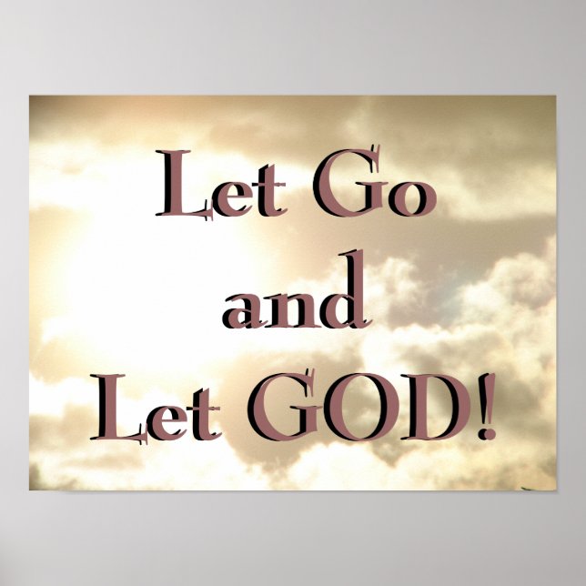 Let Go and Let GOD! Poster (Front)