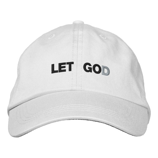 Let Go(D)  Embroidered Hat (Front)