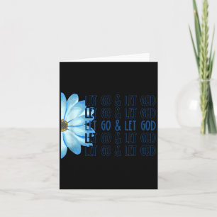 Let Go Let God Christian Card