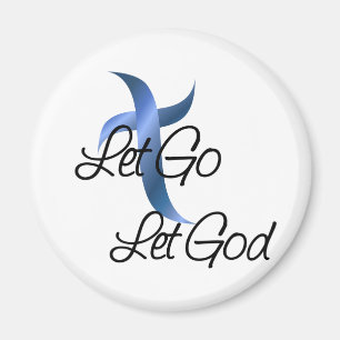 Let Go Let God Christian Magnet