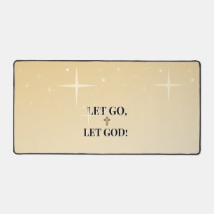Let Go Let God Cross in Black Text Desk Mat