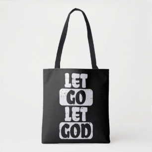 Let Go Let God Jesus Faith Quote Religious Christi Tote Bag