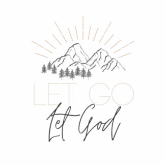 Let go, let God sticker