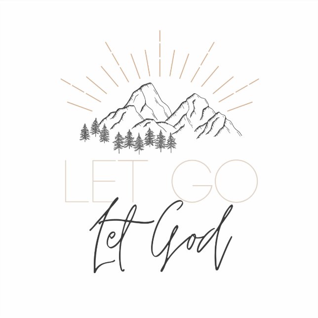 Let go, let God sticker (Front)