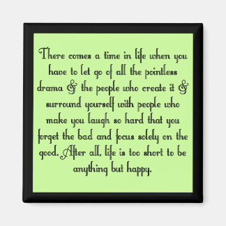 Let go of drama magnet