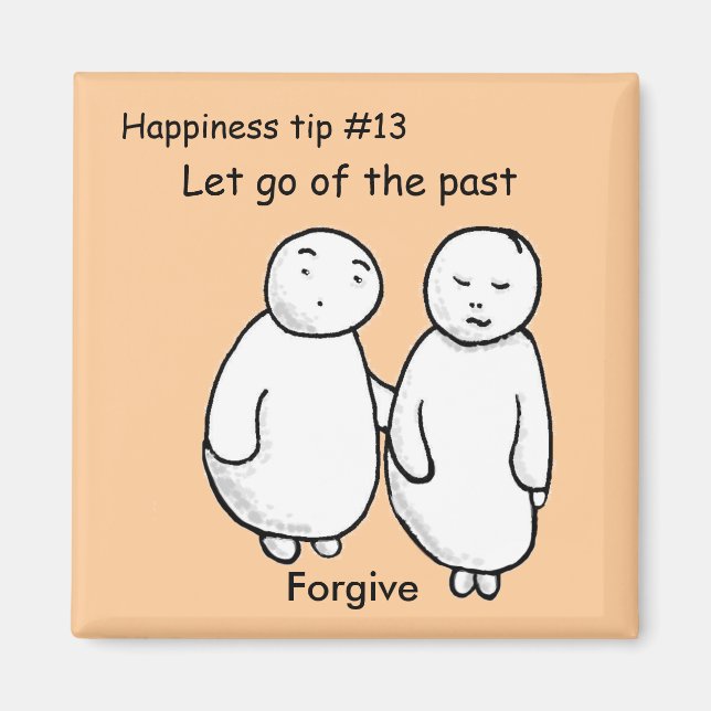 let go of the past - forgive magnet (Front)