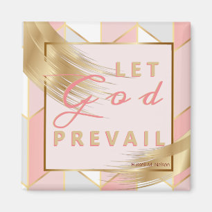 Let God Prevail, Russell M Nelson Conference Quote Magnet