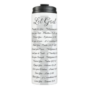 Let God scripture inspiration Thermal Tumbler