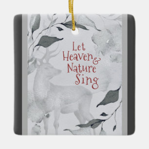 Let Heaven & Nature Sing, Christmas Carol Ceramic Ornament