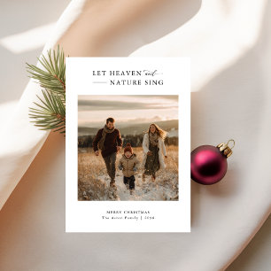 Let Heaven & Nature Sing Religious Christmas Photo Holiday Card
