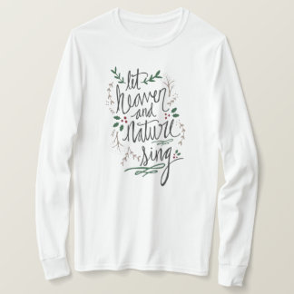 Let Heaven Sing Long Sleeve Women's Shirt