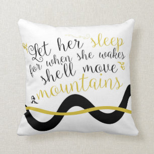 Let Her Sleep Pillow