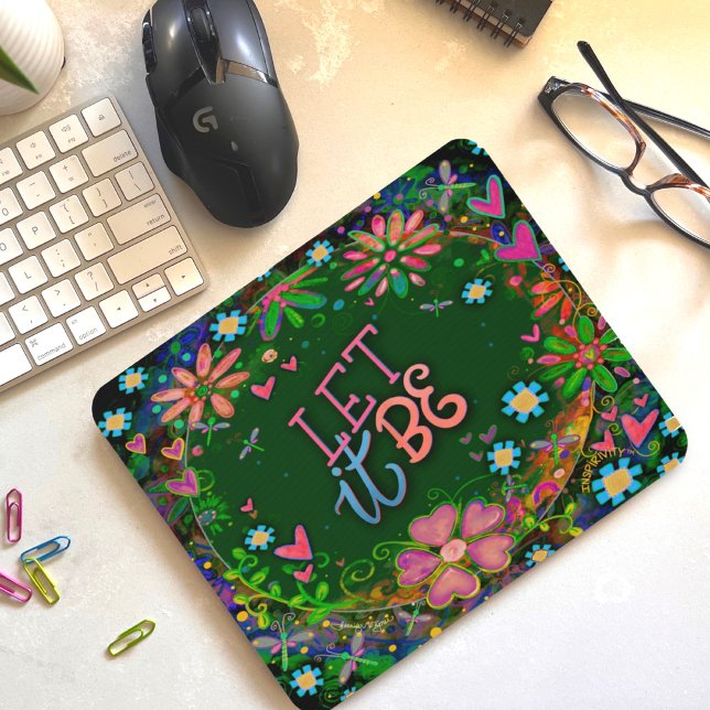 Let It Be Floral Inspiring Hearts Pretty Fun Mouse Pad (Creator Uploaded)
