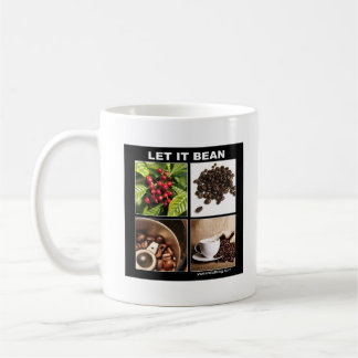 let it bean coffee mug