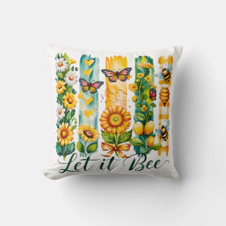Let It Bee   Cushion