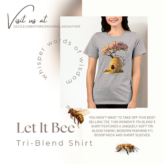 'Let It Bee'  Tri-Blend Shirt (Creator Uploaded)