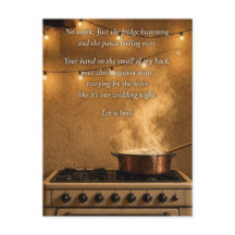 Let It Boil Kitchen Slow Dance Love Poem Postcard