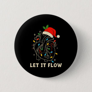 Let It Flow Funny Anatomical Heart Christmas, Medi 6 Cm Round Badge