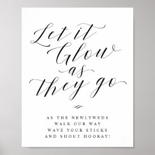 Let it Glow as They Go Send Off Wedding Sign