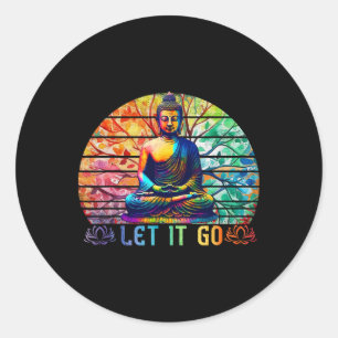 Let It Go Buddha Meditation Art Colourful Zen Budd Classic Round Sticker