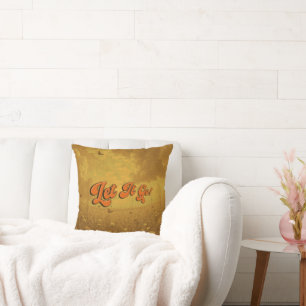 "let It Go" Emotional Support Cushion