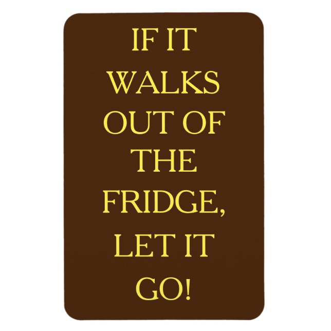 Let it Go! Flexible Photo Magnet (Vertical)