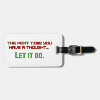Let it go luggage tag