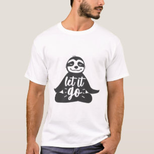 Let It Go Sloth Yoga Yogi Gift T-Shirt