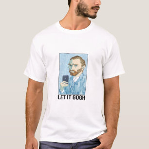 Let It Gogh Vincent Funny Van Gogh T-Shirt