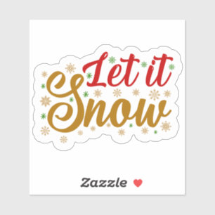 Let it snow