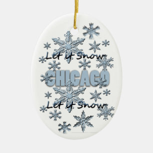 Let it Snow Chicago Christmas Ornament
