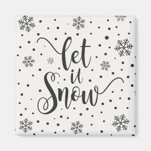 Let It Snow Christmas Calligraphy   Magnet