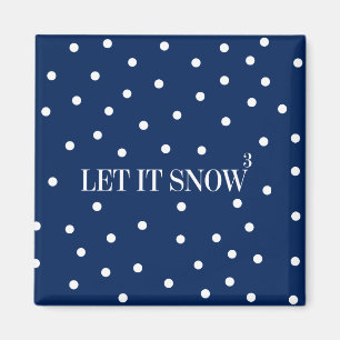 Let It Snow Christmas Holiday Magnet