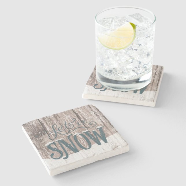 let it Snow Christmas Holiday winter Coaster (Side)