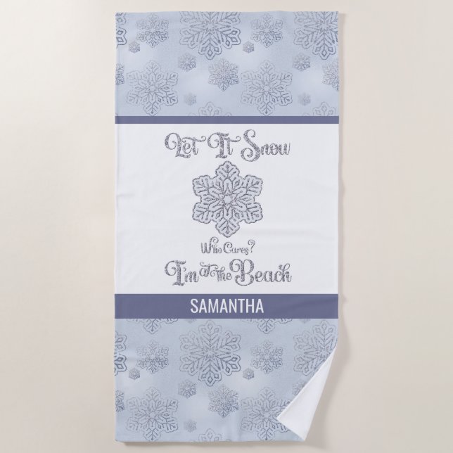 Let it Snow–Funny Christmas Beach Silver Towel (Front)