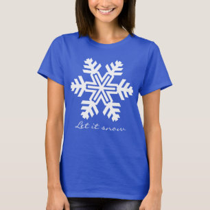 Let it snow funny customisable dark T-Shirt
