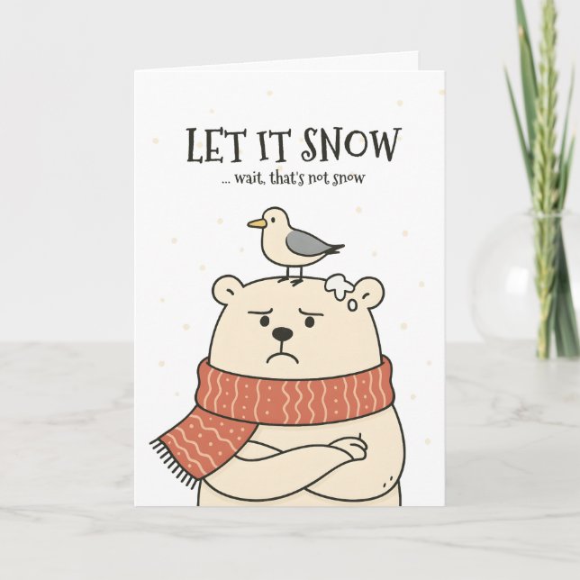 Let It Snow… - Funny Polar Bear Christmas Card (Front)