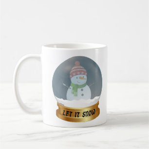 LET IT SNOW funny snowman in globe Coffee Mug