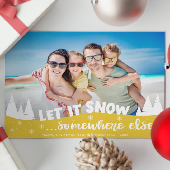 Let it snow funny vacation beach Christmas Holiday Card (Creator Uploaded)