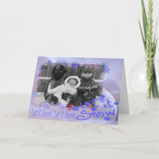 Let It Snow!! Holiday Card