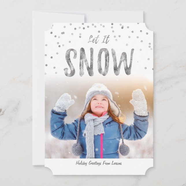 Let it Snow Holiday Photo Flat Card (Front)