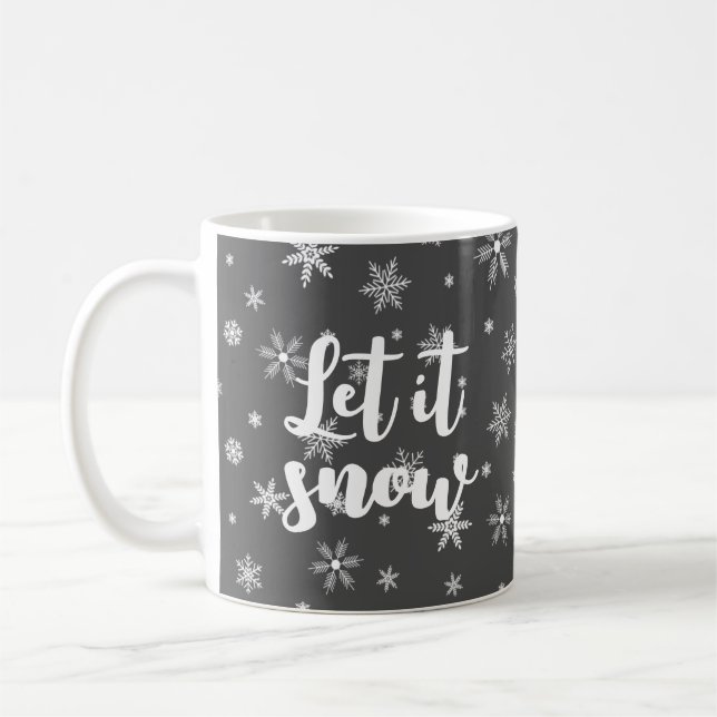 let it snow ice crystals coffee mug (Left)