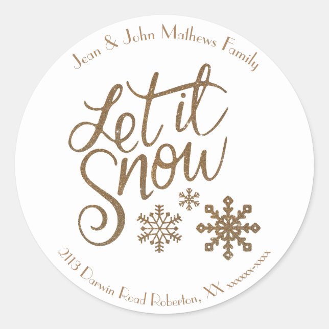 Let It Snow In Gold Text Personalised Classic Round Sticker (Front)