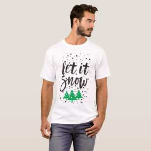 Let It Snow Matching Christmas T-Shirts   Winter 