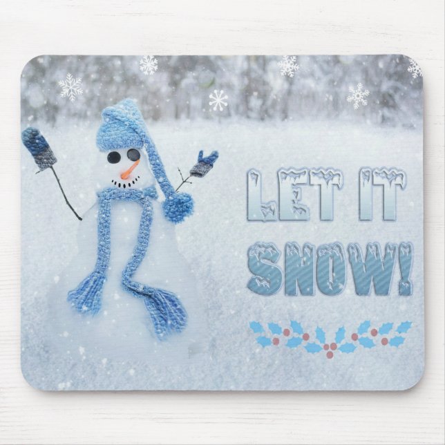 Let It Snow Mouse Pad (Front)