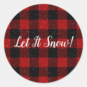 Let It Snow on buffalo plaid Classic Round Sticker