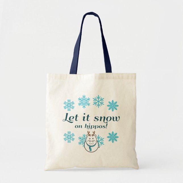 Let it snow on Hippos! Tote Bag (Front)