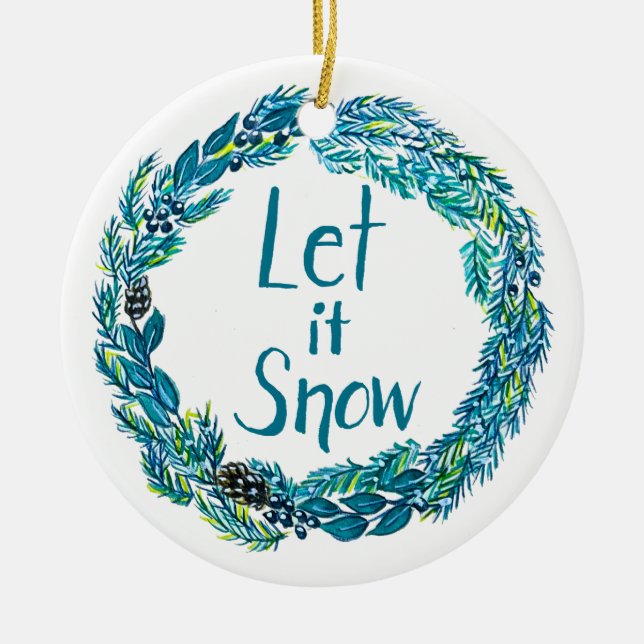 Let it Snow Ornament (Front)