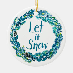 Let it Snow Ornament